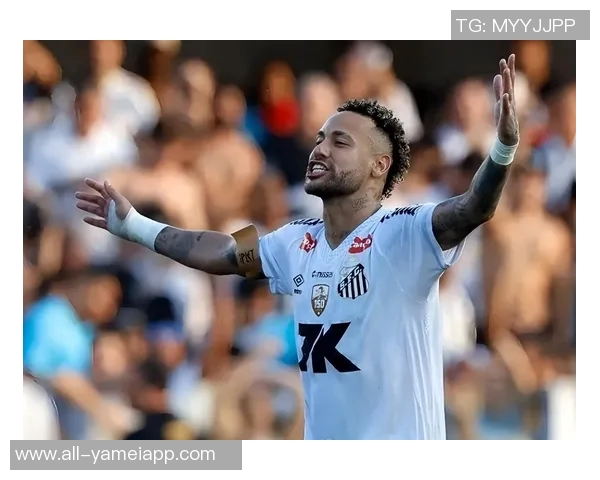 内马尔续约桑托斯至2026年12月全力冲击世界杯目标 内马尔续约桑托斯至2026年12月全力冲击世界杯目标